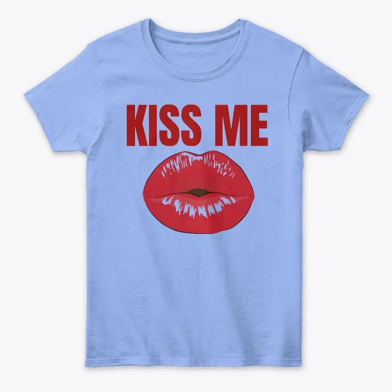 Kiss Me