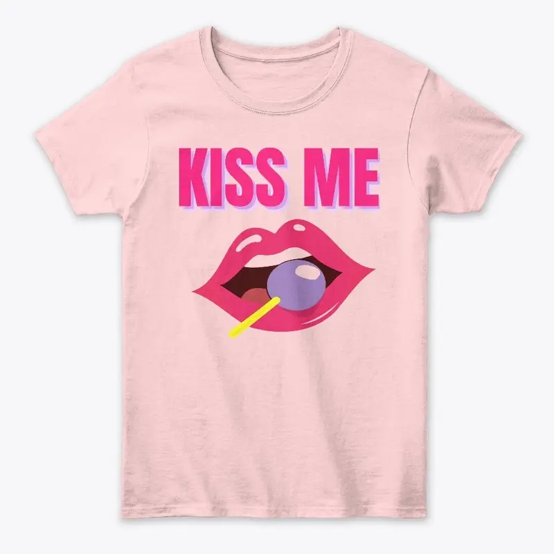 Kiss Me