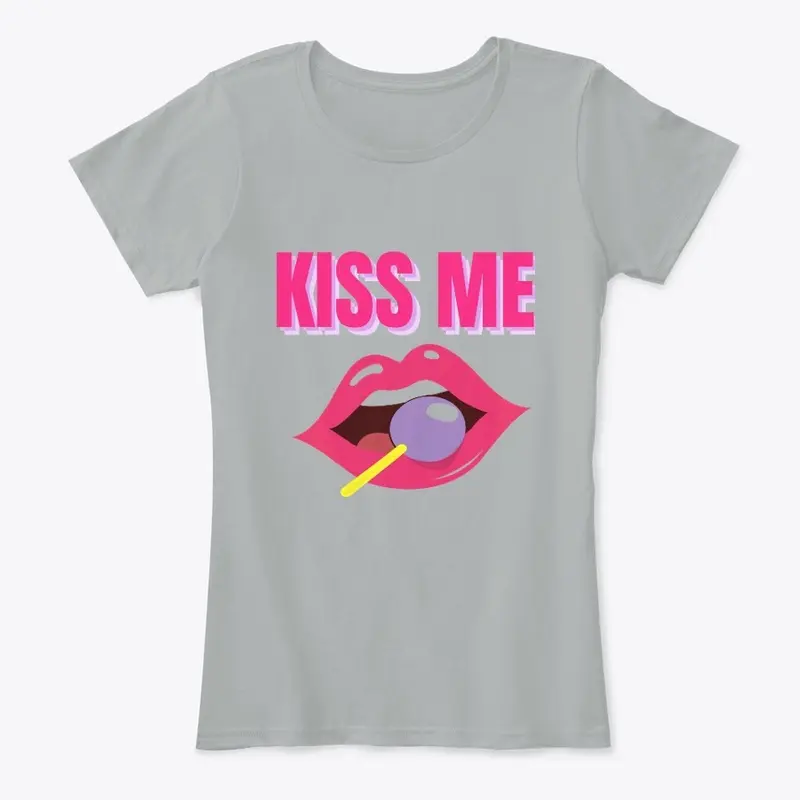 Kiss Me